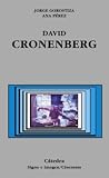 David Cronenberg (Signo E Imagen) (Spanish Edition)