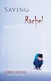 Saving Rachel (a Donovan Creed Crime Novel)