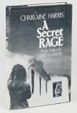 A secret rage