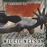 Tribute to Willie Nelson