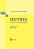 Oeuvres - Collected Papers: Volume 4: 1985 - 1998