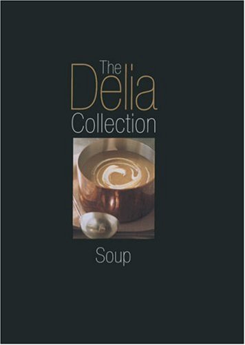 Childrens Toyshop  Books : The Delia Collection, Soup (Delia Collection)