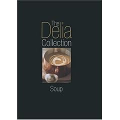 The Delia Collection: Soup