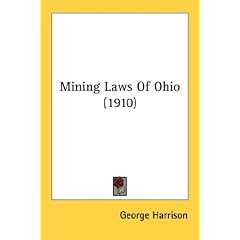 Mining Laws Of Ohio (1910)