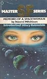 Memoirs of a spacewoman