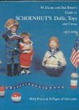 M. Elaine and Dan Buser's guide to Schoenhut's dolls, toys, and circus, 1872-1976