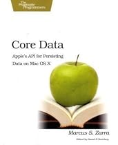 Core Data: Apple's API for Persisting Data on Mac OS X