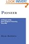 Pioneer: A History of the Johns Hopkins University