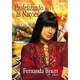 DVD - Fernanda Brum - Profetizando ás Nações