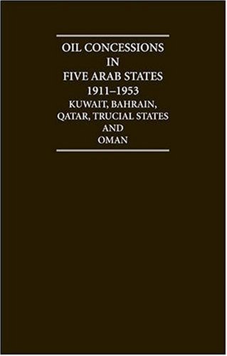 Arabian Gulf Oil Concessions 1911-1953 12 Volume Set under United Arab Emirates in The Books Store