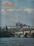 Prag. Seine Geschichte und Architektur