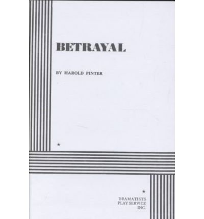 [(Betrayal)] [Author: Harold Pinter] published on (January, 1980)