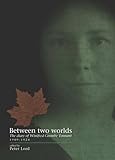 Between two worlds : the diary of Winifred Coombe Tennant 1909-1924