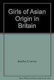 Girls of Asian origin in Britain