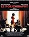 Le Pornographe