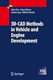 Integrated Computer-Aided Design in Automotive Development: Development Processes, Geometric Fundamentals, Methods of CAD,...