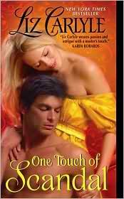 (ONE TOUCH OF SCANDAL) BY CARLYLE, LIZ(Author)Avon Books[Publisher]Mass Market Paperback{One Touch of Scandal} on 01 Oct -2010