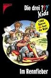 Die drei ??? Kids und du - Im Rennfieber (drei Fragezeichen) - 1000 Spuren - du hast die Wahl - Boris Pfeiffer