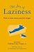 Books : The Joy of Laziness