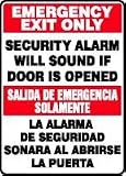 EMERGENCY EXIT ONLY SECURITY ALARM WILL SOUND IF DOOR IS OPENED (BILINGUAL) 10 x 14 Adhesive Dura-Vinyl Sign