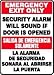 EMERGENCY EXIT ONLY SECURITY ALARM WILL SOUND IF DOOR IS OPENED (BILINGUAL) 10 x 14 Adhesive Vinyl Sign