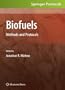 Biofuels: Methods and Protocols (Methods in Molecular Biology)