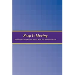 Keep It Moving