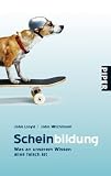 Produkt-Bild: Scheinbildung: Was an unserem Wissen alles falsch ist