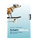 Scheinbildung: Was an unserem Wissen alles falsch ist
