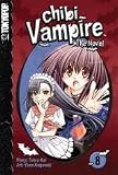 Chibi Vampire Volume 8 Publisher: TokyoPop