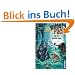 Das wilde Pack 03. Das wilde Pack und der geheime Fluss
