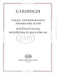 30 Easy and Progressive Studies for Flute Composer Giuseppe Gariboldi