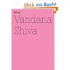 Vandana Shiva: Die Kontrolle von Konzernen �ber das Leben (Aus der Reihe: 100 Notes-100 Thoughts, Documenta 13)