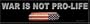 War is Not Pro-Life
