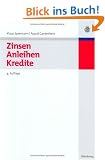 Zinsen, Anleihen, Kredite