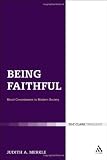 Being Faithful: Christian Commitment in Modern Society (Ecclesiological Investigations)