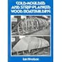 Cold-Moulded and Strip-Planked Wood Boat Building (1st Edition)