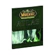 WORLD OF WARCRAFT: BURNING CRUSADE ATLAS (COMPUTER ACCESSORIES)