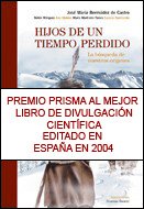 Hijos de Un Tiempo Perdido: La Busqueda de Nuestros Origenes (Ares y Mares) (Spanish Edition)