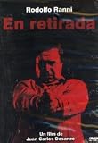 EN RETIRADA : PELICULA