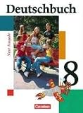 Deutschbuch - Gymnasium - Allgemeine Ausgabe: 8 - Schuljahr - Sch&uuml;lerbuch - Dr. Gerd Brenner, Ulrich Campe, G&uuml;nther Einecke, Dr. Dietrich Erlach, Prof. Dr. Karlheinz Fingerhut, Dr. Margret Fingerhut, Dr. Cordula Grunow