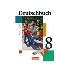 Deutschbuch - Gymnasium - Allgemeine Ausgabe: 8. Schuljahr - Sch�lerbuch