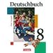 Deutschbuch - Gymnasium - Allgemeine Ausgabe: 8. Schuljahr - Sch�lerbuch