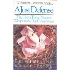 A Just Defense: The Use of Force, Nuclear Weapons, and Our Conscience (Critical Concern Book) under Social Theology in The Books Store