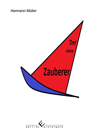 Der kleine Zauberer (German Edition)