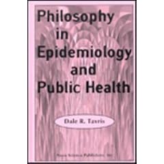 Philosophy in Epidemiology and Public Health