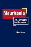 Mauritania: The Struggle for Democracy (Studies on North Africa)