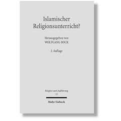 Islamischer Religionsunterricht?: Rechtsfragen, L�nderberichte, Hintergr�nde