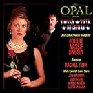 Opal Honky Tonk Highway/Obc