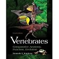 Vertebrates: Comparative Anatomy, Function, Evolution 4th Edition